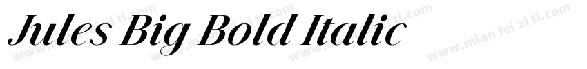 Jules Big Bold Italic字体转换